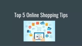 top 5 online shopping tips