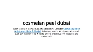 cosmelan peel dubai