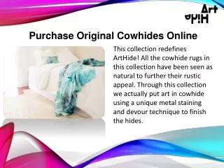 Purchase Original Cowhides Online | ArtHide