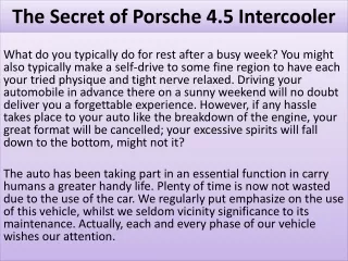 the secret of porsche 4 5 intercooler
