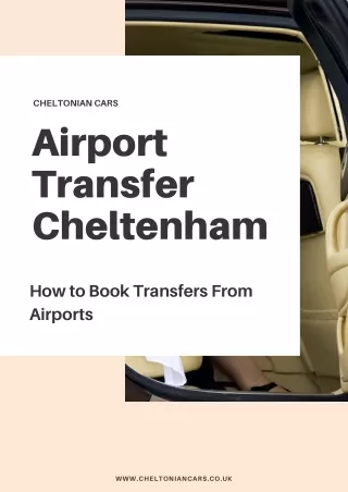 How to Book Transfers From Airports | Cheltonian Cars