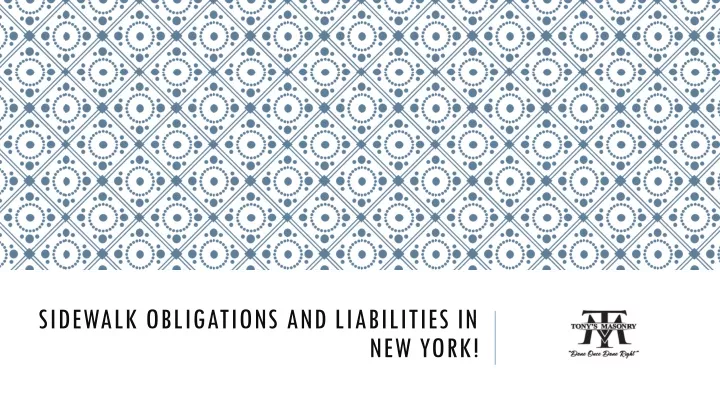 sidewalk obligations and liabilities in new york