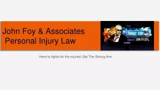 John Foy & Associates, Personal Injury Law