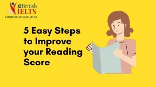 5 Easy Steps to Improve your Reading Score