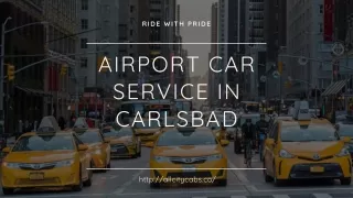 Airport car service in Carlsbad
