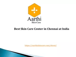 Best Skin Care Center in Chennai