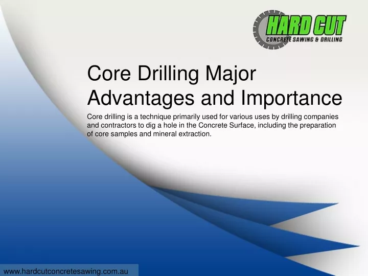 core drilling major advantages and importance
