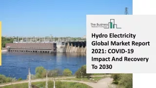 hydro electricity global market report 2021 covid