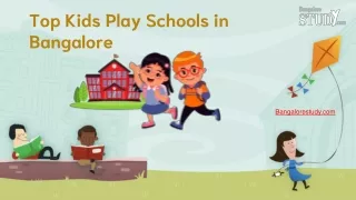 top kids play schools in bangalore