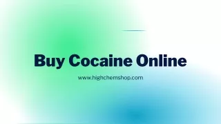 Buy Bolivian Cocaine Online from HighChem Shop