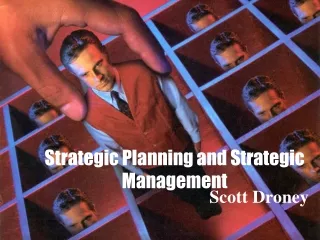 Scott Droney - Strategic Planning and Strategic Management