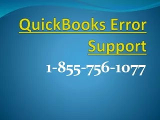 Call us on QuickBooks Error Support 1-855-756-1077to acquire the best technical help for QuickBooks