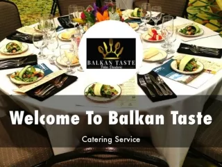 Detail Presentation About Balkan Taste