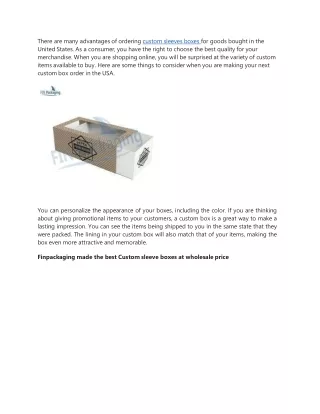 there are many advantages of ordering custom