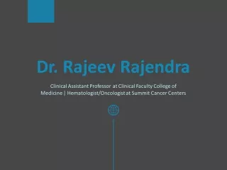 Dr. Rajeev Rajendra - Working as a Clinical Assistant Professor