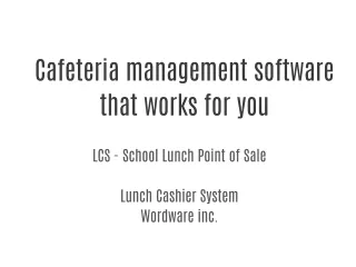 School Food service, Serving line software with point of sale software schools