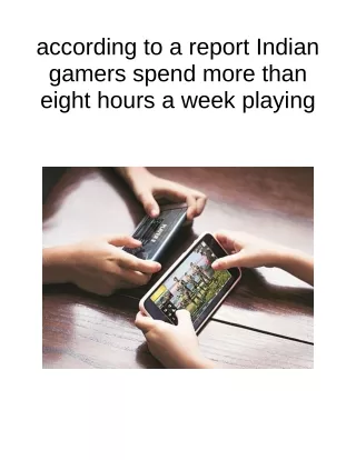 according to a report indian gamers spend more