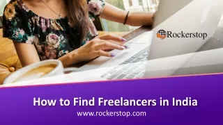 How to Find Freelancers in India at Rockerstop