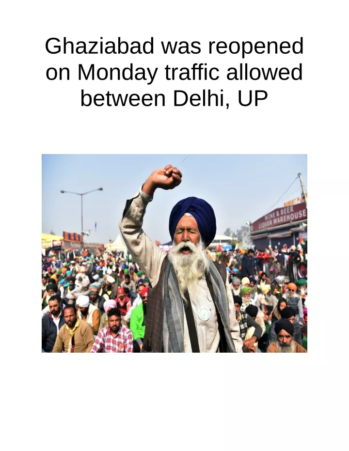 ghaziabad was reopened on monday traffic allowed