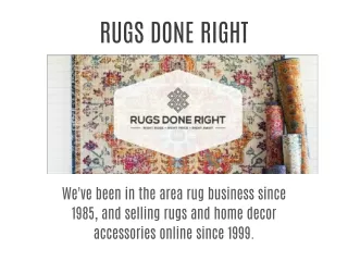 Rugs Done Right