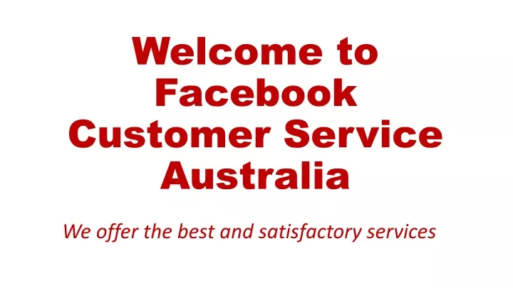 welcome to facebook customer service australia