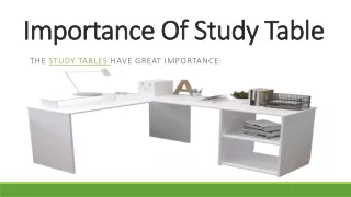 importance of study table