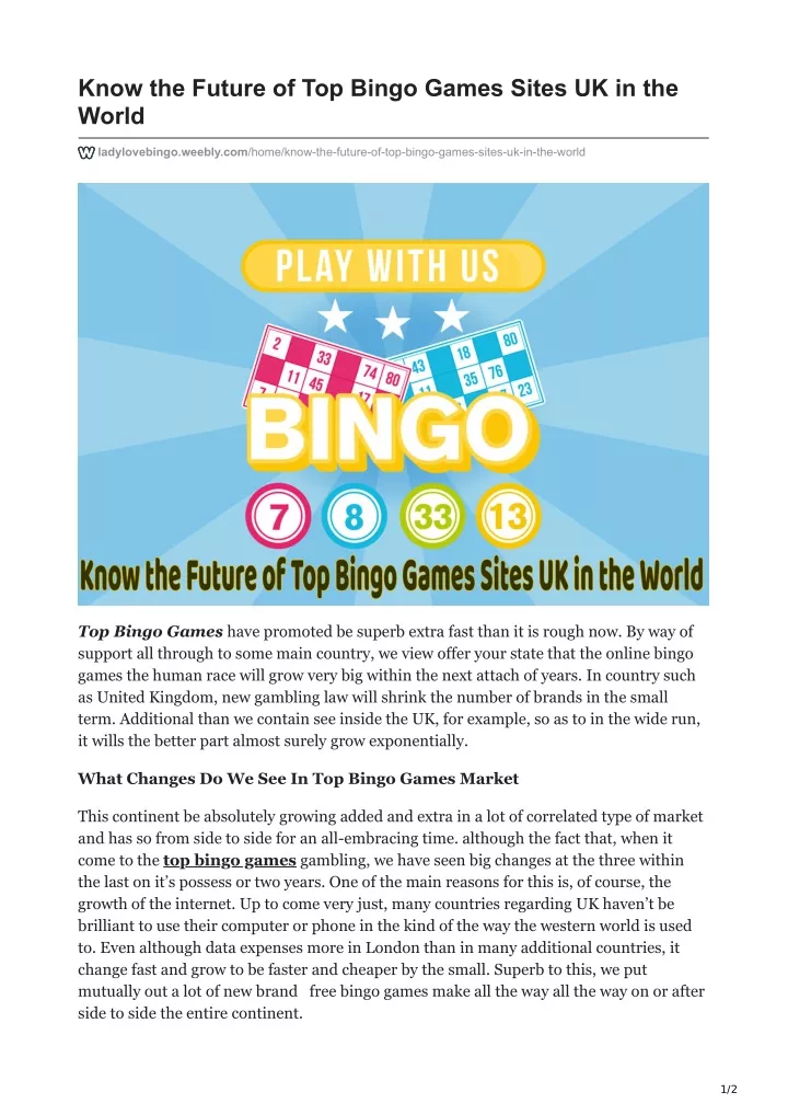 know the future of top bingo games sites