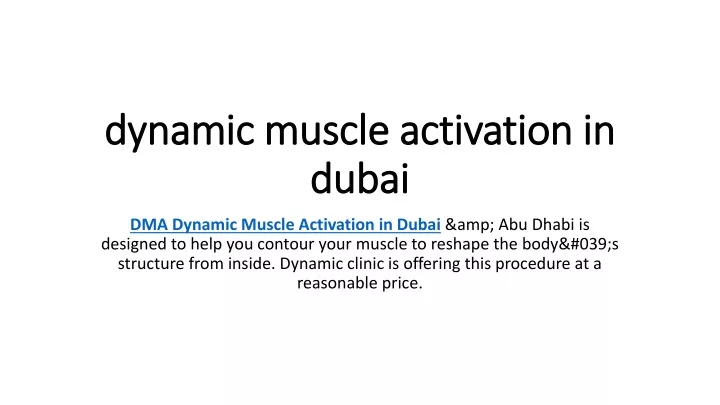 dynamic muscle activation in dubai