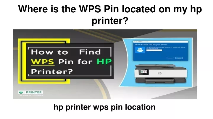 Ppt Where Is The Wps Pin Located On My Hp Printer Powerpoint