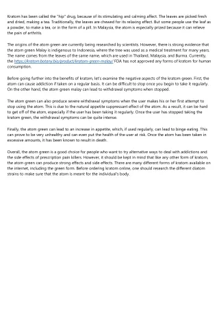 kratom has been called the hip drug because