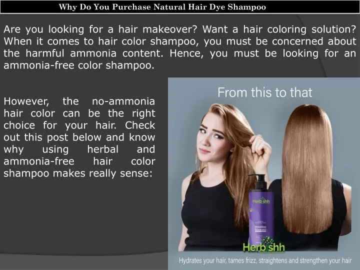 why do you purchase natural hair dye shampoo
