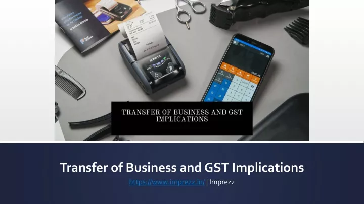 transfer of business and gst implications
