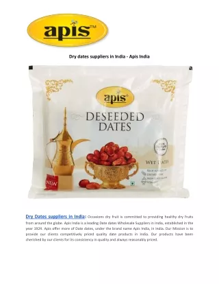 dry dates suppliers in india apis india