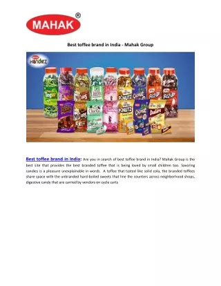 best toffee brand in india mahak group