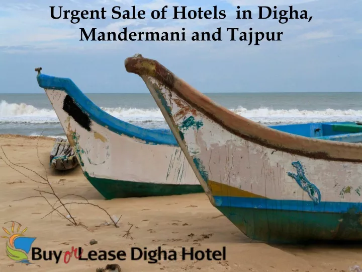 urgent sale of hotels in digha mandermani