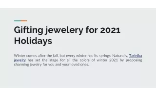 Gifting jewelry set for 2021 Holidays