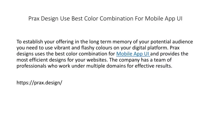 prax design use best color combination for mobile app ui