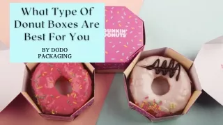Top Quality Eye-Catching Custom Donut Boxes