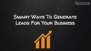 smart ways to generate leads for your business
