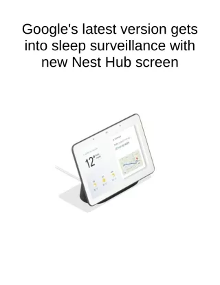 google s latest version gets into sleep