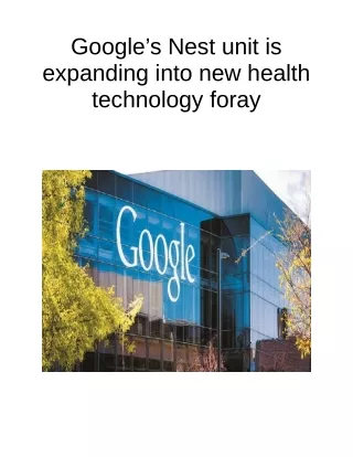 google s nest unit is expanding into new health