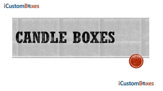 candle boxes