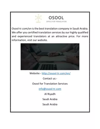 Certified Translation Services in Saudi Arabia | Osool-tr.com/en