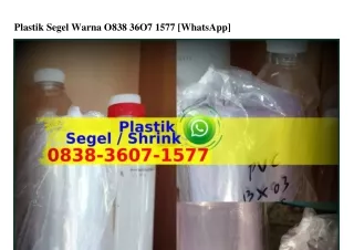 Plastik Segel Warna Ô83836Ô7I577{WhatsApp}