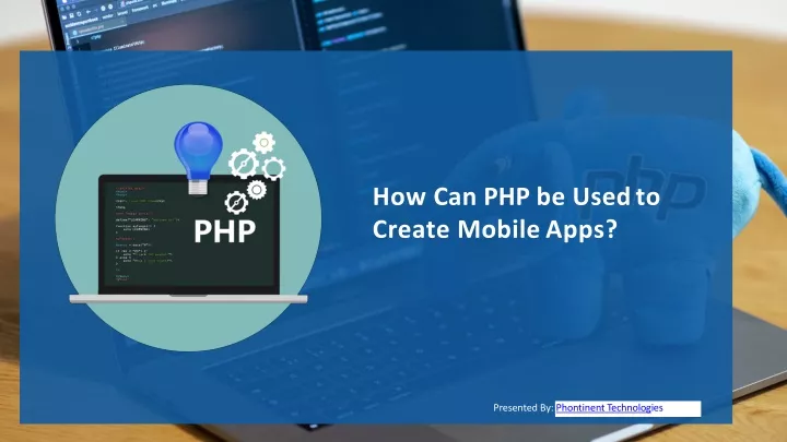 how can php be used to create mobile apps