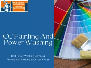 CC Painting and Power Washing - Best Power Washing Service & Professional Painters in Corpus Christi