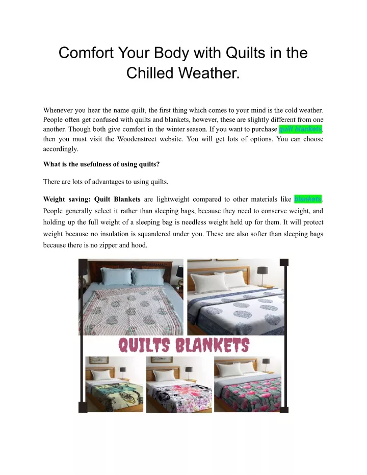 comfort your body with quilts in the chilled