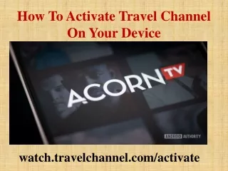 how to activate travel channel on your device