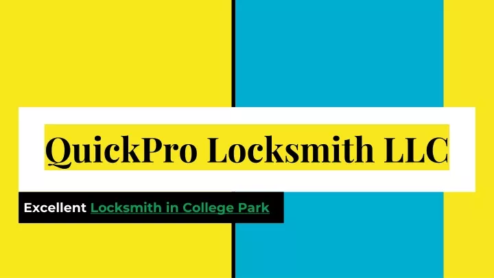 quickpro locksmith llc