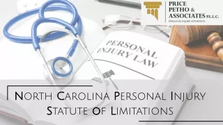 North Carolina Personal Injury Statute of Limitations